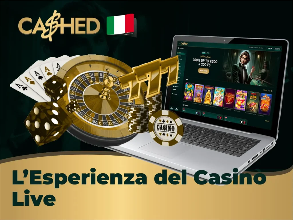 L’Esperienza del Casinò Live