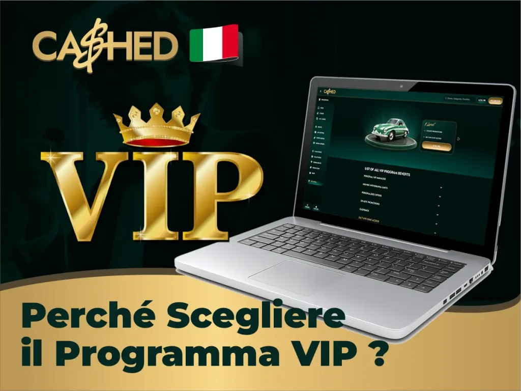 Perché Scegliere il Programma VIP?